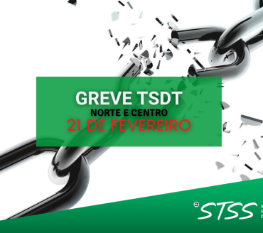 Greve TSDT - NORTE e CENTRO - 21 de Fevereiro de 2024